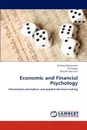 Economic and Financial Psychology - Andrey Kudryavtsev, Gil Cohen, Shlomit Hon-Snir