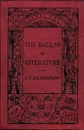 The Ballad in Literature - T. F. Henderson