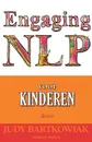 NLP voor Kinderen - Judy Bartkowiak, Lycke Runeman, Joke Bonneure