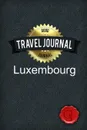 Travel Journal Luxembourg - Good Journal