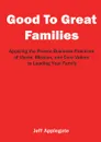 Good To Great Families - Jeffrey Applegate