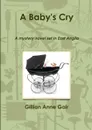 A Baby.s Cry - Gillian Gair