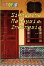 Utopia Guide to Singapore, Malaysia . Indonesia. the Gay and Lesbian Scene in 60. Cities Including Kuala Lumpur, Jakarta, Johor Bahru and the Islands of Bali and Penang - John Goss