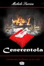 CENERENTOLA - Michele Sarrica