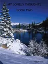 MY LONELY THOUGHTS BOOK TWO - Michelle Jean