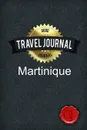 Travel Journal Martinique - Good Journal