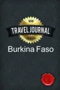 Travel Journal Burkina Faso - Good Journal