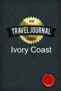 Travel Journal Ivory Coast - Good Journal