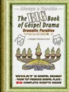 The Big Book of Gospel Drama - Volume 1 - Douglas Christian Larsen