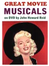 Great Movie Musicals on DVD - John Howard Reid