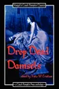 Drop Dead Damsels - N. W. Erickson