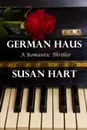 German Haus - Susan Hart