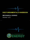 DOE Fundamentals Handbook - Mechanical Science (Volume 1 of 2) - U.S. Department of Energy