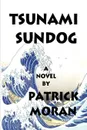 Tsunami Sundog - Patrick Moran