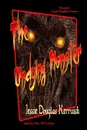 The Undying Monster - Paperback Ed. - Jessie Kerruish, N. W. Erickson