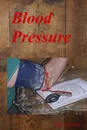 Blood Pressure - Marc Brodine