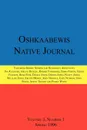 Oshkaabewis Native Journal (Vol. 3, No. 1) - Anton Treuer, John Nichols, Emma Fisher