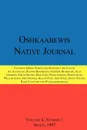 Oshkaabewis Native Journal (Vol. 4, No. 1) - Anton Treuer, John Nichols, Dennis Jones