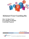 Kickstart Your Coaching Biz - Jessie Bowen