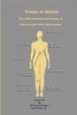 Points of Health    The Effectiveness and Safety of  Acupuncture and Acupressure - Irwin Tyler