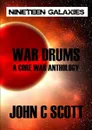 War Drums. A Core War Anthology - John Scott