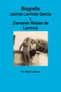 Biografia de Jacinto Larrinua y Garcia / Ziomarah Robles de Larrinua - Mery Larrinua