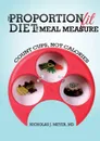 The ProportionFit Diet for Meal Measure - Nicholas Meyer