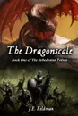 The Dragonscale - J.E. Feldman