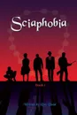 Sciaphobia - Roy Dodd