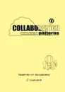 Collaboration Patterns. A Pattern Language for Creative Collaborations - Takashi Iba