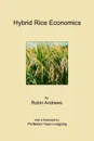 Hybrid Rice Economics - Robin Andrews