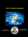 USPTO IT Security Handbook - Office of the Chief Information Of OCIO, U.S. Patent and Trademark Office USPTO