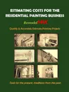 Estimating Costs for the Residential Painting Business - Bill O'Donnell