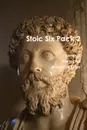 Stoic Six Pack 2 - Seneca, Hierocles, Musonius Rufus