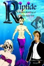 Riptide. A Modern Retelling of a Classic Fairy Tale - Dudley Clarence Sturgis IV