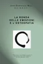 LA RONDA DELLE EMOZIONI E L.OSTEOPATIA - jean dominique moll