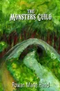 The Monsters. Guild - Rowan Hand