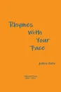 Rhymes With Your Face - Jeffrey Ettlin