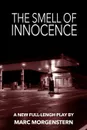 The Smell of Innocence - Marc Morgenstern