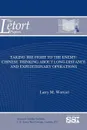 Taking The Fight To The Enemy. Chinese Thinking About Long-Distance And Expeditionary Operations - Strategic Studies Institute (SSI), Larry M. Wortzel