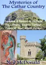 Mysteries of the Cathar Country - Neil McDonald