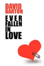 Ever Fallen in Love - David Barton