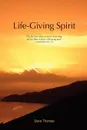Life-Giving Spirit - Dave Thomas