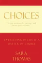 Choices - Sara Thomas