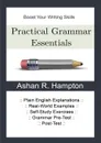 Practical Grammar Essentials - Ashan R Hampton