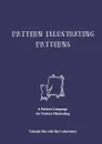 Pattern Illustrating Patterns. A Pattern Language for Pattern Illustrating - Takashi Iba, Iba Laboratory