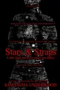 Stars . Straps. A Few Short Stories to Make You Horny - Samantha Underwood