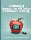 Handbook of Research on K-12 Online and Blended Learning - RIchard E. Ferdig, Kathryn Kennedy