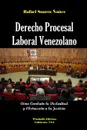 Derecho Procesal Laboral Venezolano - Rafael Felipe Suarez Ñañez