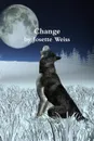 Change - Josette Weiss